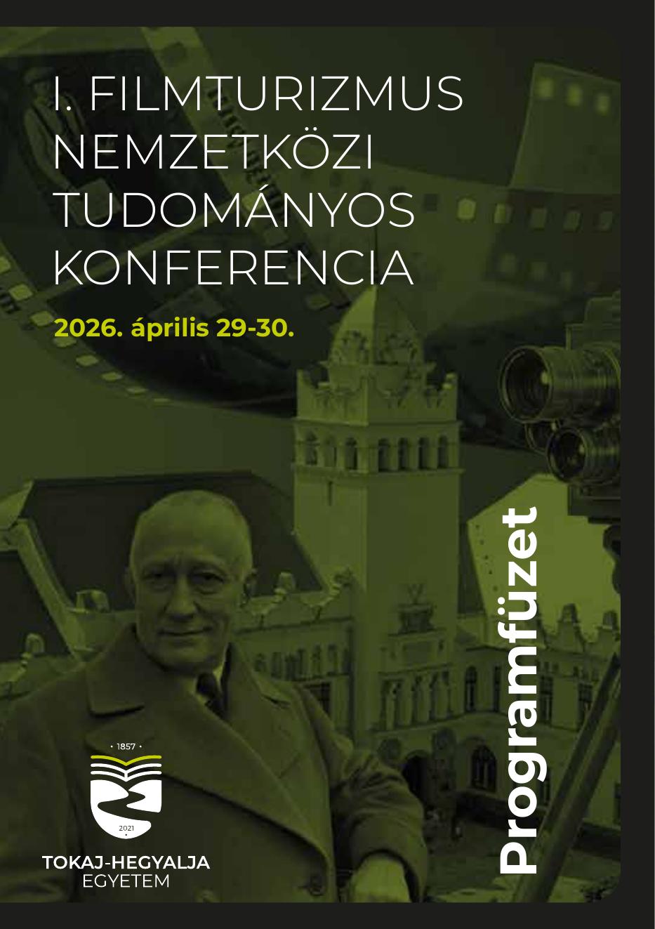 I. Filmturizmus Nemzetközi Tudományos Konferencia programfüzet borítója
